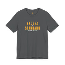 Load image into Gallery viewer, Exceed the Standard Unisex Jersey Short Sleeve Tee